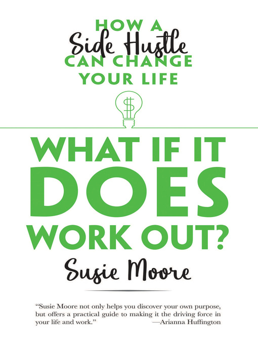 Title details for What If It Does Work Out? by Susie Moore - Available